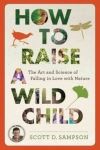 How to Raise a Wild Child